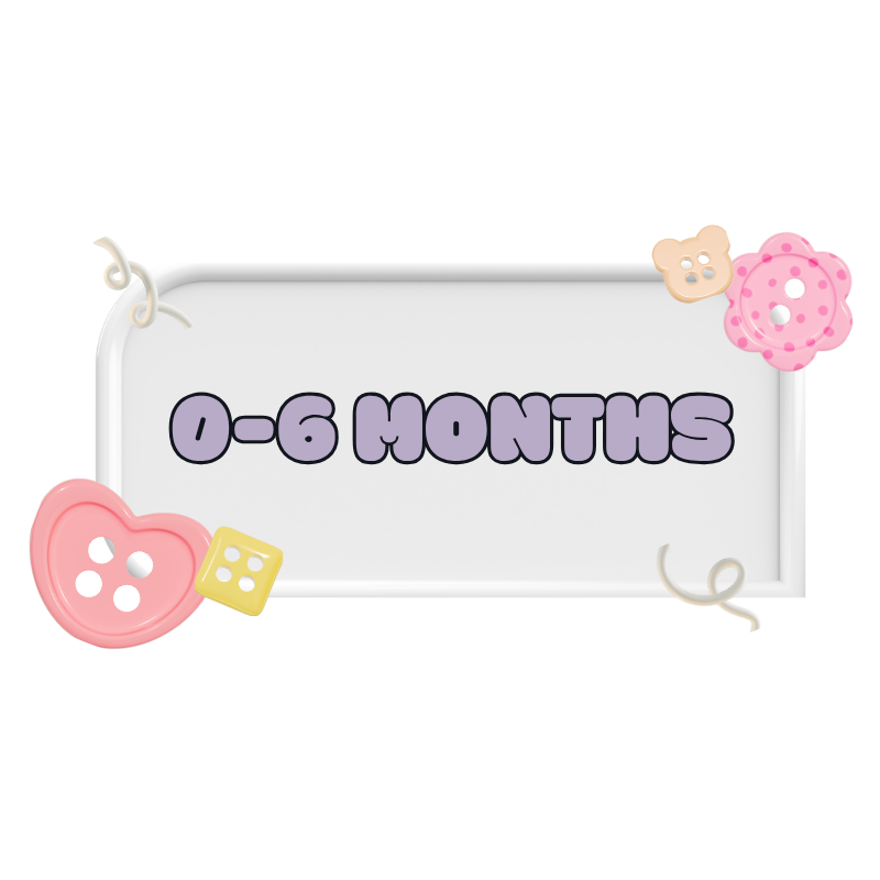 0-6 Months